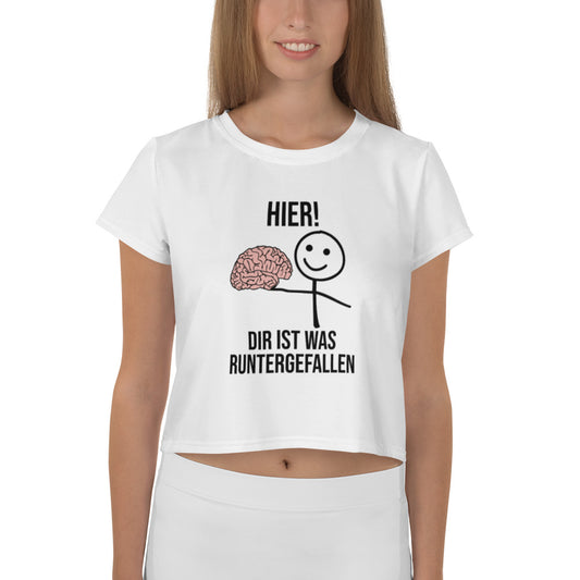 Hier! Dir ist was runtergefallen - Crop Top