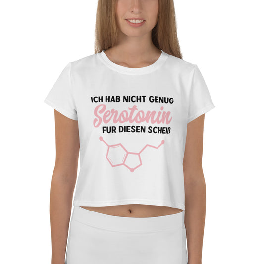 Ich hab nicht genug Serotonin für diesen Scheiß - Crop Top