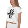 Es eskaliert eh - Crop Top