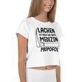 Lachen ist nicht die beste Medizin, Propofol - Crop Top