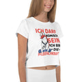 Ich darf komisch sein. Ich bin die Pflegekraft - Crop Top