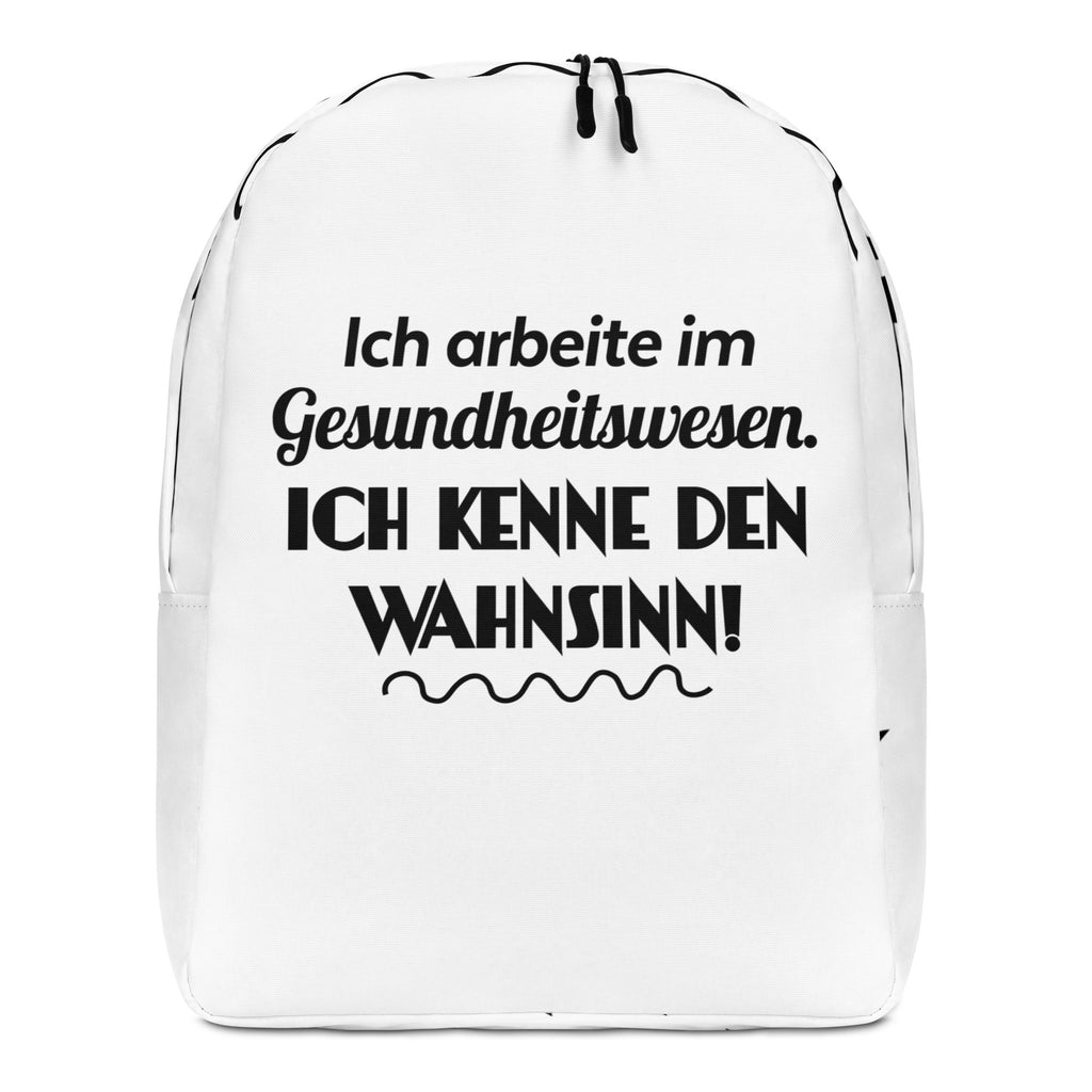 Ich arbeite im Gesundheitswesen. Ich kenne den Wahnsinn - Rucksack