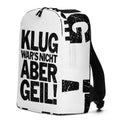 Klug war's nicht, aber geil - Rucksack