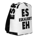 Es eskaliert eh - Rucksack