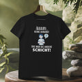 Das war die andere Schicht - T-shirt