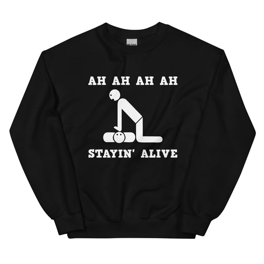 Stayin' alive - Sweatshirt