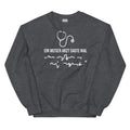 Ein weiser Arzt sagte mal - Sweatshirt