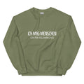 Ich mag Menschen - Sweatshirt