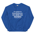 Ich arbeite im Gesundheitswesen. Ich kenne den Wahnsinn - Sweatshirt