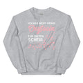 Ich hab nicht genug Oxytocin für diesen Scheiß - Sweatshirt