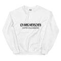 Ich mag Menschen - Sweatshirt