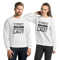 Ich schreie nicht. Ich bin Pflegekraft. Wir reden so laut - Sweatshirt