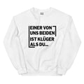 Einer von uns beiden ist klüger als du - Sweatshirt