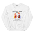 Lasst mich durch! Die Senioren brauchen mich! - Sweatshirt