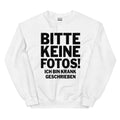 Bitte keine Fotos! Ich bin krankgeschrieben - Sweatshirt