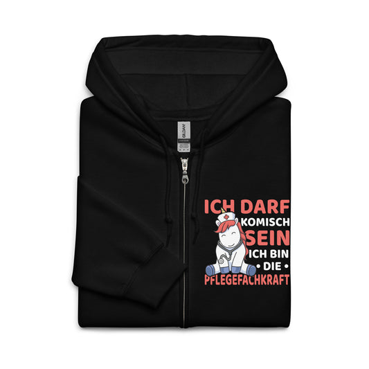 Ich darf komisch sein. Ich bin die Pflegekraft - Zip Hoodie