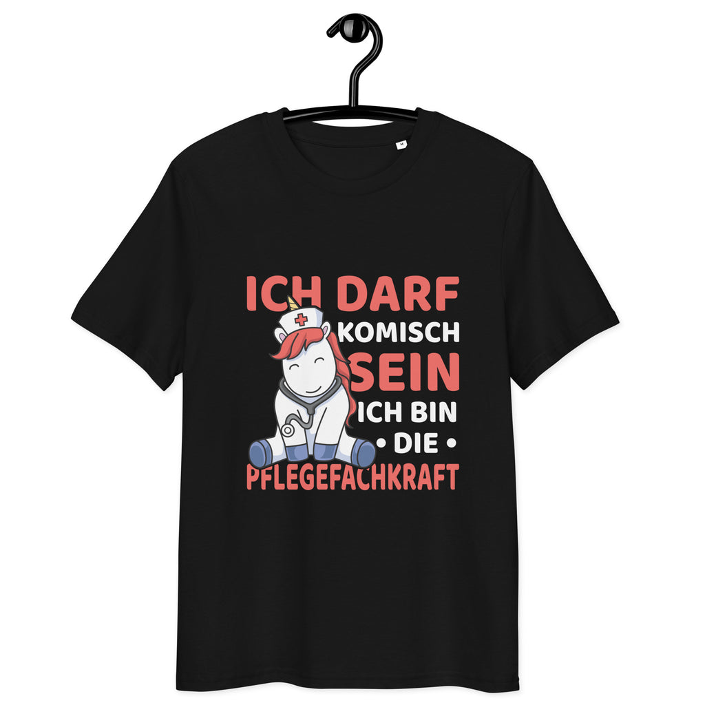 Ich darf komisch sein. Ich bin die Pflegefachkraft - Oversize Tshirt - 100% organische Baumwolle