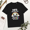 MFA sind fabelhaft und magisch wie ein Einhorn. Nur besser. - Oversize Tshirt - 100% organische Baumwolle
