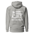 Don't bring me on the palm - Rückendruck Premium Hoodie