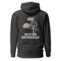 Hier! Dir ist was runtergefallen - Rückendruck Premium Hoodie
