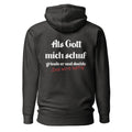 Als Gott mich schuf, grinste er und dachte: 