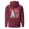 Ich darf komisch sein. Ich bin die Pflegerfachkraft - Rückendruck Premium Hoodie