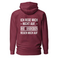 Ich rege mich nicht auf, die anderen regen mich auf - Rückendruck Premium Hoodie