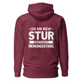 Ich bin nicht stur, sondern Meinungsstabil - Rückendruck Premium Hoodie