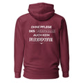 Ohne Pflege des Personals, auch kein Pflegepersonal - Rückendruck Premium Hoodie
