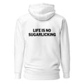 Life is no sugarlicking - Rückendruck Premium Hoodie