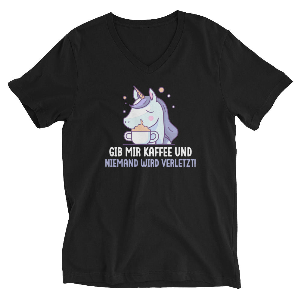 Gib mir Kaffee und niemand wird verletzt - V-Ausschnitt Vorgeschrumpfter Baumwollstoff (100%)