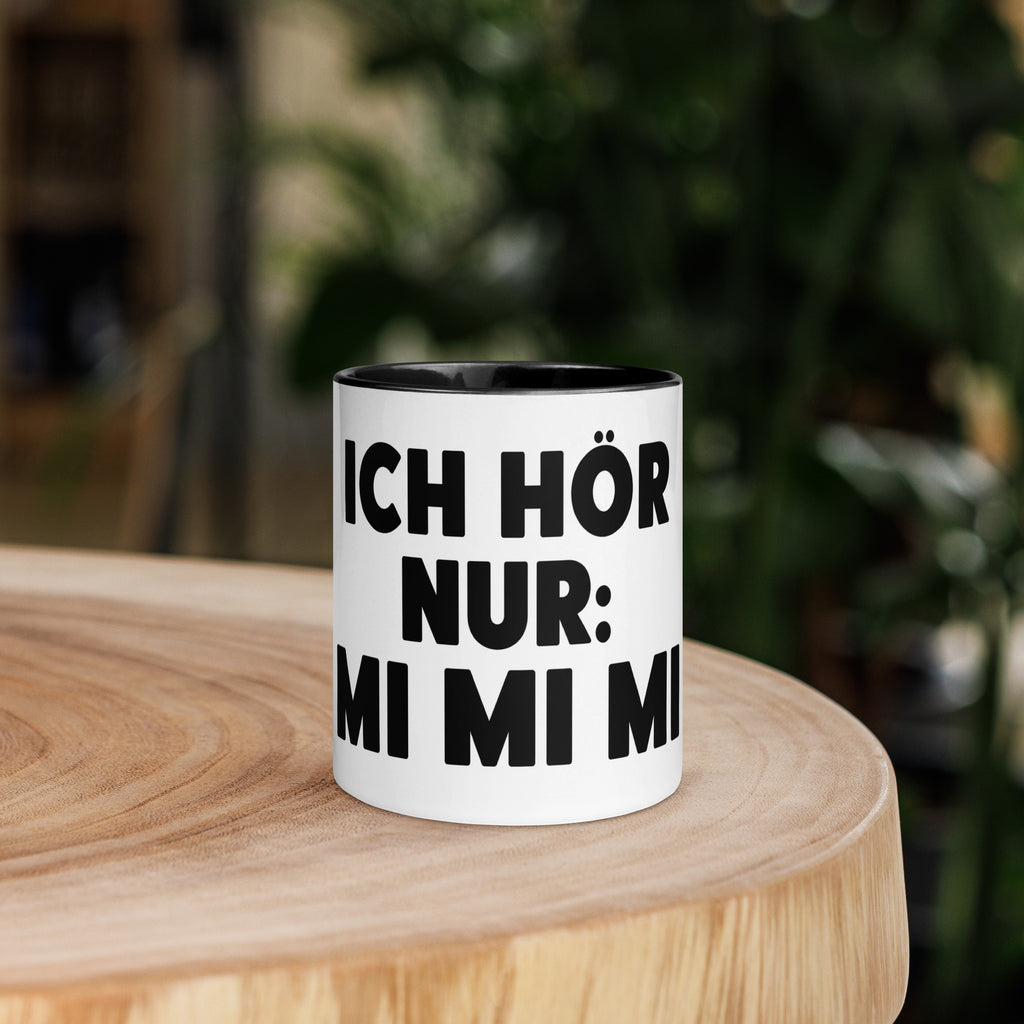 Ich hör nur: Mi Mi Mi - Color Tasse