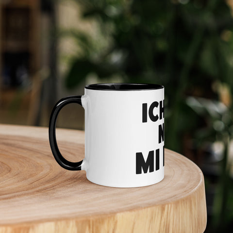 Ich hör nur: Mi Mi Mi - Color Tasse