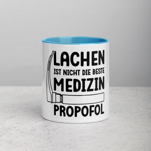 Lachen ist nicht die beste Medizin. Propofol - Color Tasse