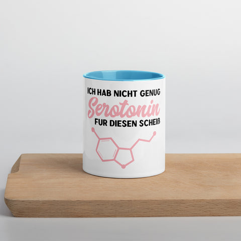 Ich hab nicht genug Serotonin für diesen Scheiß - Color Tasse