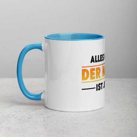 Alles wird gut. Der Meister ist jetzt da - Color Tasse