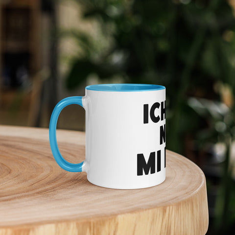 Ich hör nur: Mi Mi Mi - Color Tasse