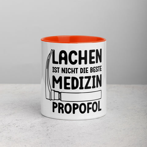 Lachen ist nicht die beste Medizin. Propofol - Color Tasse