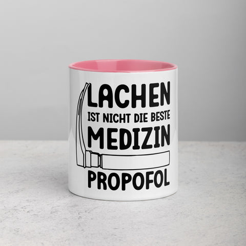 Lachen ist nicht die beste Medizin. Propofol - Color Tasse