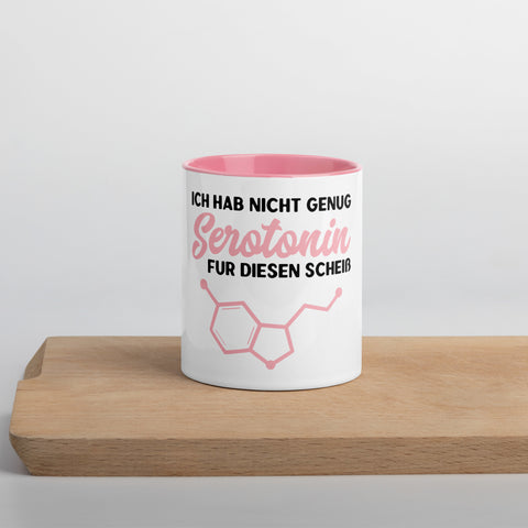 Ich hab nicht genug Serotonin für diesen Scheiß - Color Tasse