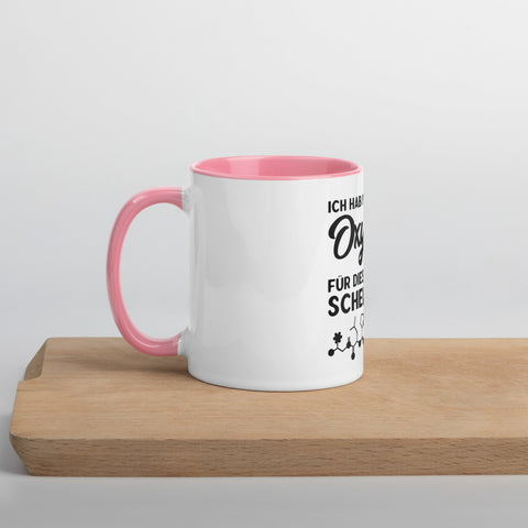 Ich hab nicht genug Oxytocin für diesen Scheiß - Color Tasse
