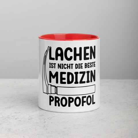 Lachen ist nicht die beste Medizin. Propofol - Color Tasse