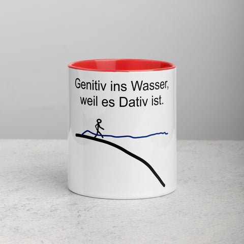 Genitiv ins Wasser, weil es Dativ ist - Color Tasse