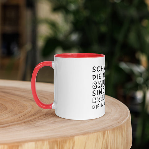 Schwestern die nicht saufen, sind wie Katheter die nicht laufen - Color Tasse