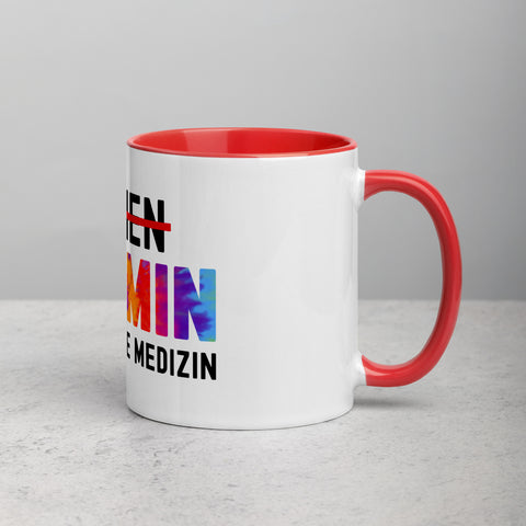 Ketamin ist die beste Medizin - Color Tasse