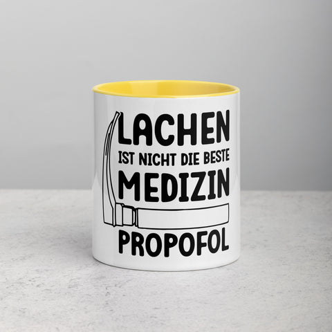 Lachen ist nicht die beste Medizin. Propofol - Color Tasse