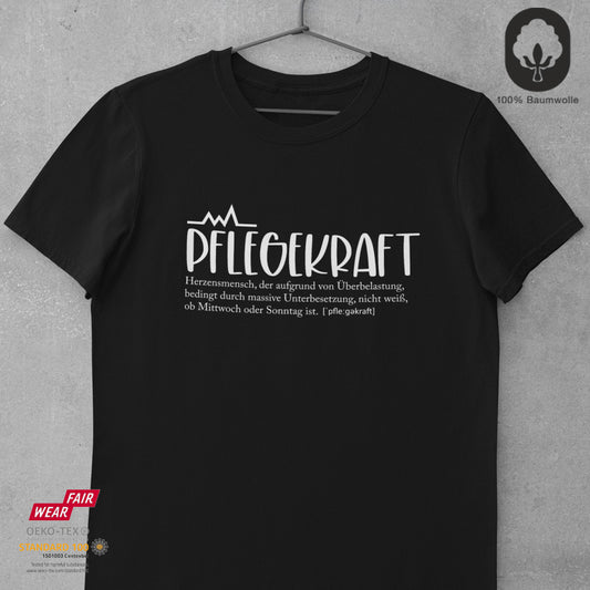 Pflegekraft - T-shirt